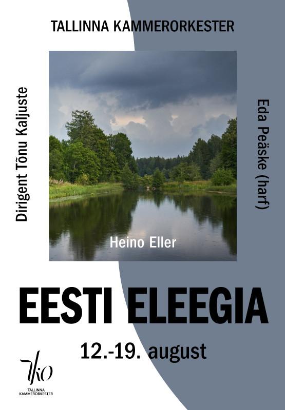 Heino Eller. Eesti eleegia (Kambja)