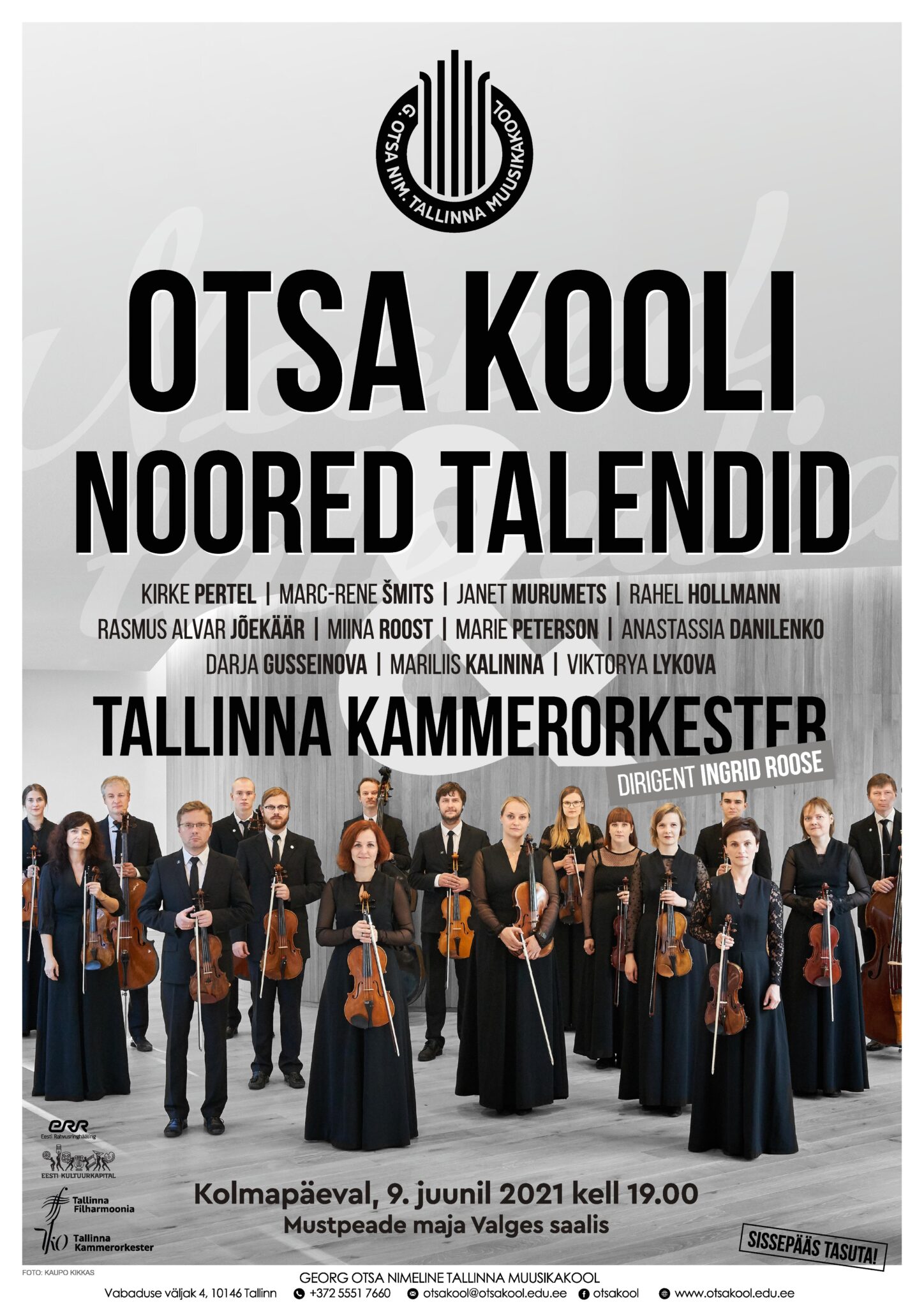 Otsa kooli noored talendid & Tallinna Kammerorkester